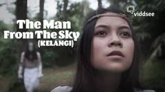 Film The Man From The Sky (KELANGI)  | Viddsee