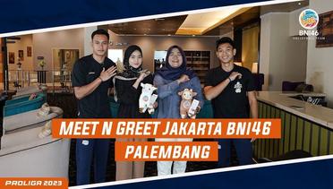 Meet N Greet Jakarta BNI46, Palembang!