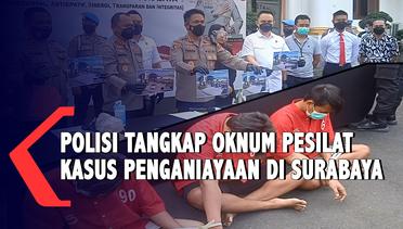 Berbekal CCTV, Polisi Tangkap Oknum Pesilat Kasus Penganiayaan di Surabaya