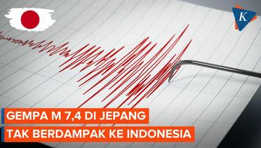 Gempa M 7,4 Picu Tsunami di Jepang, BMKG Pastikan Tak Berdampak sampai Indonesia