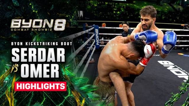 Serdar Sayik vs Omer Cavgin - UCC Kickstriking Bout - Highlight | BYON Combat Showbiz 8 2026