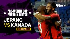 Highlights - Japan vs Canada | Pre World Cup Friendly Match 2022