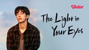 The Light in Your Eyes - Teaser 02