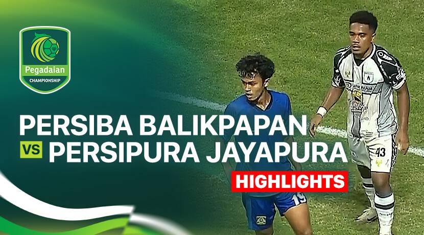 Persiba Balikpapan vs Persipura Jayapura