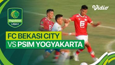 FC Bekasi City vs PSIM Yogyakarta - Mini Match | Liga 2 2023/24