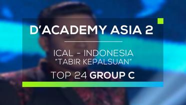 Ical, Indonesia - Tabir Kepalsuan (D'Academy Asia 2)