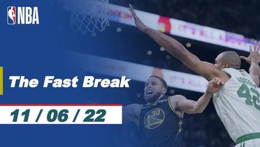 The Fast Break | Game 4 | Cuplikan Pertandingan - 11 Juni 2022 | NBA Finals 2021/22