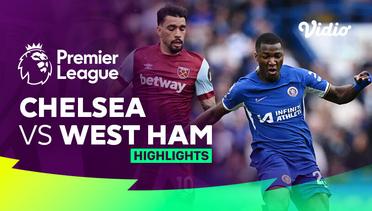 Chelsea vs West Ham - Highlights | Premier League 23/24