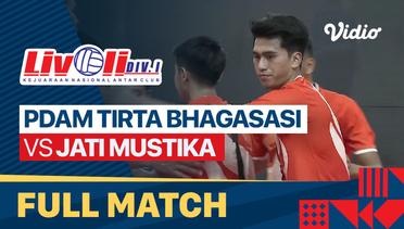 Full Match | PDAM Tirta Bhagasasi Bekasi vs Jati Mustika PDAM | Livoli Divisi 1 Putra 2022