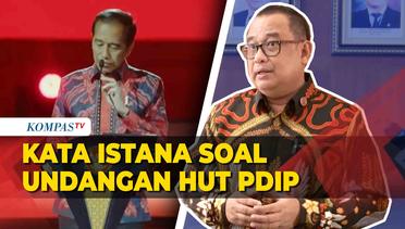 Kata Istana soal Undangan HUT ke 51 PDIP untuk Jokowi