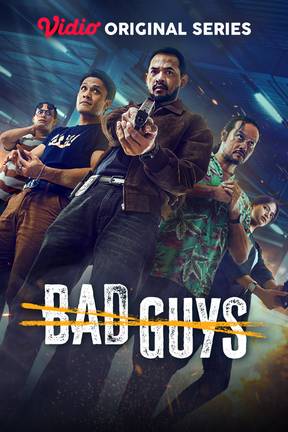 BAD GUYS