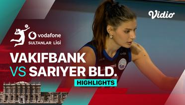 Vakifbank vs Sariyer BLD.-  Highlights | Women's Turkish League 2023/24