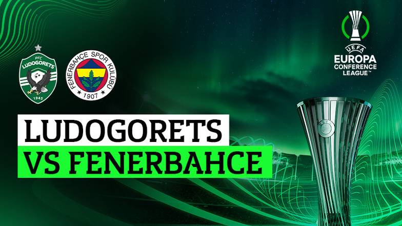 Full Match: Ludogorets vs Fenerbahce