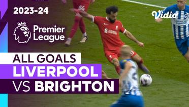 Parade Gol | Liverpool vs Brighton | Premier League 2023/24