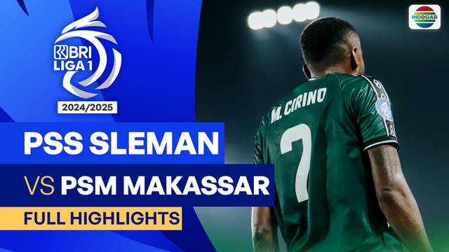 PSS Sleman VS PSM Makassar - Full Highlights | BRI Liga 1 2024/25