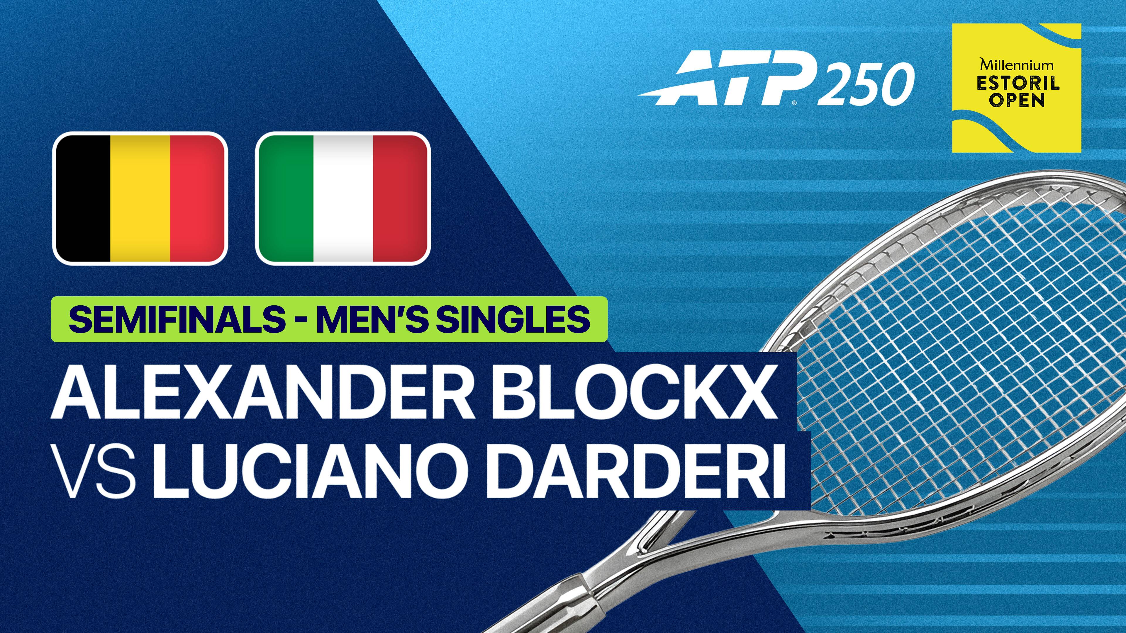 Alexander Blockx vs Luciano Darderi - Semifinals | ATP 250: Millennium Estoril Open 2026