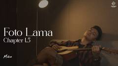 Mahen - Foto Lama (Acoustic Version | Chapter 1.5)