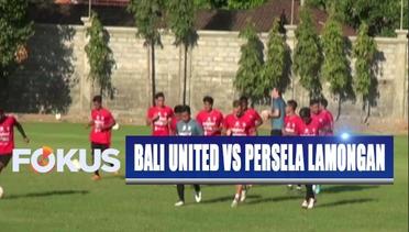 Shopee Liga 1: Jelang Duel Seru Bali United Berhadapan dengan Persela Lamongan - Fokus