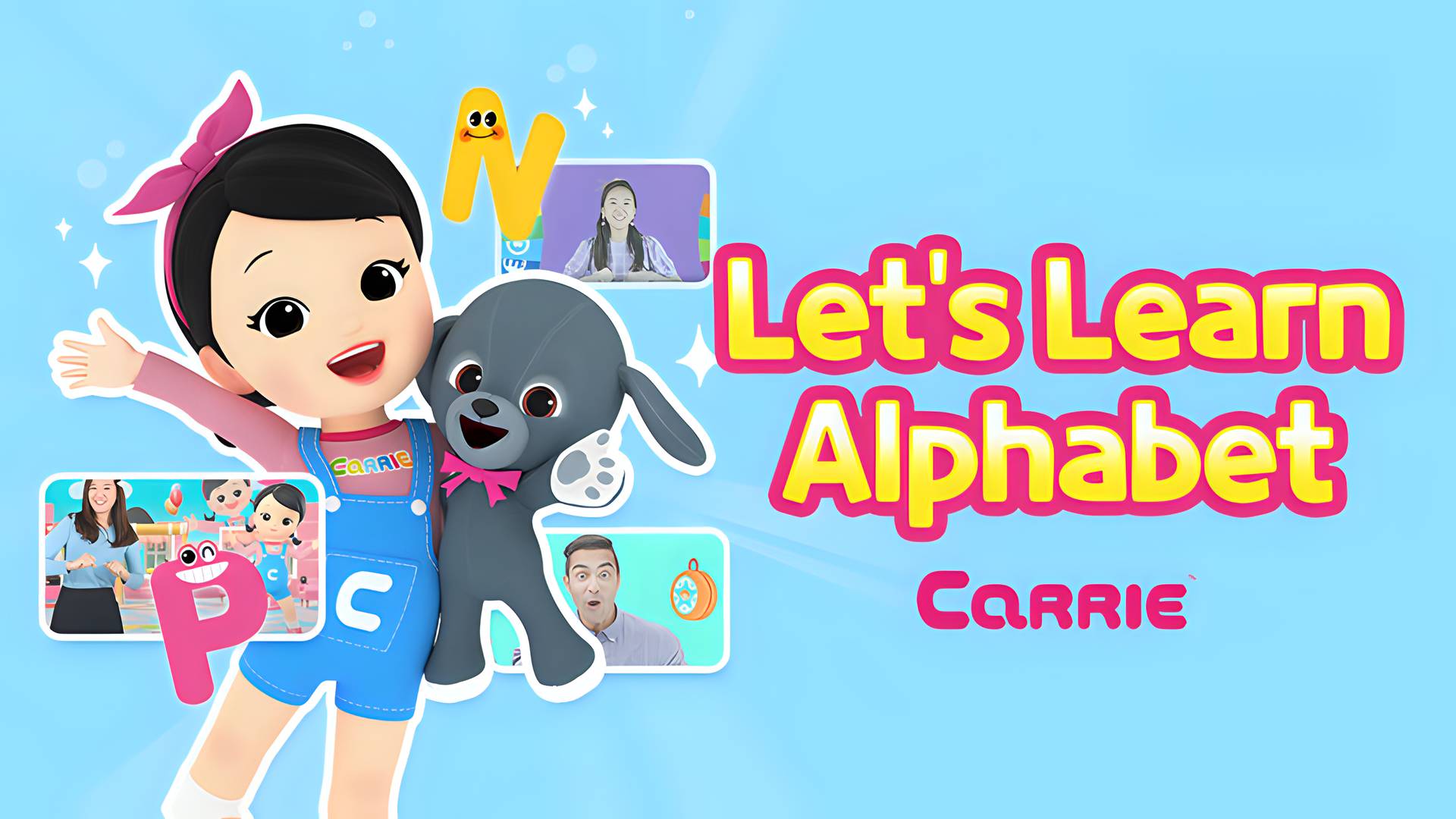 Hello Carrie - Let's Learn Alphabet