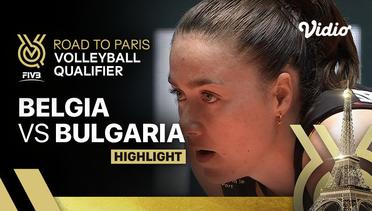 Match Highlights | Belgia vs Bulgaria | Women's FIVB Road to Paris Volleyball Qualifier
