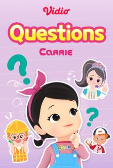 Hello Carrie - Questions