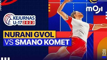 Putra: Nurani GVOL vs SMANO Komet - Kejurnas Bola Voli Antarklub U-17 - 24 November 2023