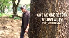 Wildan Willy - Give Me One Reason ( Tracy Chapman Cover) #MusicBattle