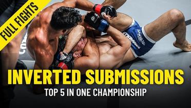 Top 5 Inverted Submissions In ONE Championship