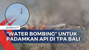 Upaya Water Bombing untuk Padamkan Kebakaran TPA di Denpasar Bali