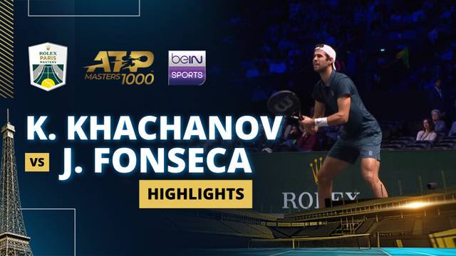 K. Khachanov vs J. Fonseca - Highlight | ATP 1000: Rolex Paris Masters 2025