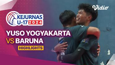 Perebutan Tempat Ketiga Putra: Yuso Yogyakarta vs Baruna - Highlights | Kejurnas Bola Voli Antarklub U-17 2024