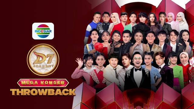 D' Academy 7 - Mega Konser Throwback