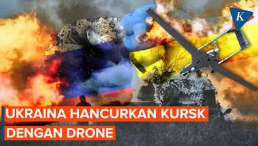 Ukraina Serang Kota Kursk di Rusia dengan Drone.