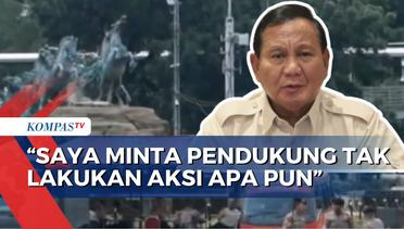 Jelang Putusan MK Soal Sengketa Pilpres, Prabowo Minta Pendukung Tak Lakukan Aksi