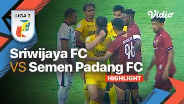 Highlights - Sriwijaya FC vs Semen Padang FC | Liga 2 2022/23