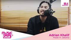 Adrian Khalif on Music Box - Made In Jakarta