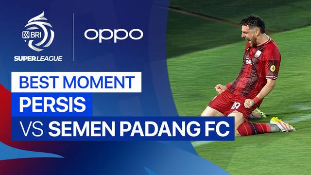 Best Moment PERSIS vs Semen Padang FC | BRI Super League 2025/26