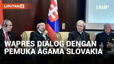 Wapres Ma'ruf Bicara Pentingnya Moderisasi dan Toleransi Saat Dialog Lintas Agama di Slovakia