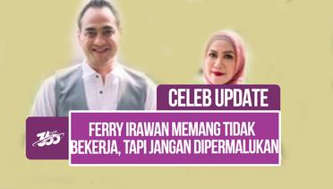 Ibunda Ferry Irawan: Jangan  Hina dan Rendahkan Anak Saya