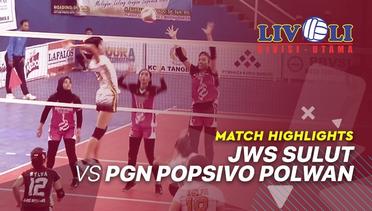 Match Highlight - JWS Sulut 0 vs 3 PGN Popsivo Polwan | Livoli 2019