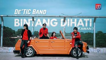 De'TIC Band - Bintang Dihati (Kawan) | Official Music Video