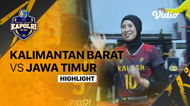Highlights | Final Putri: Kalimantan Barat vs Jawa Timur | Piala Kapolri 2023