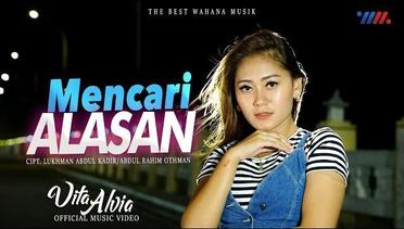 VITA ALVIA - LAGU MALAYSIA | MENCARI ALASAN [Official Music Video] The Best Wahana Musik