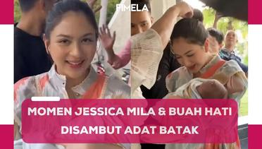 6 Potret Jessica Mila Pertama Kali Menggendong Anaknya, Disambut Adat Batak Saat Sampai Di rumah