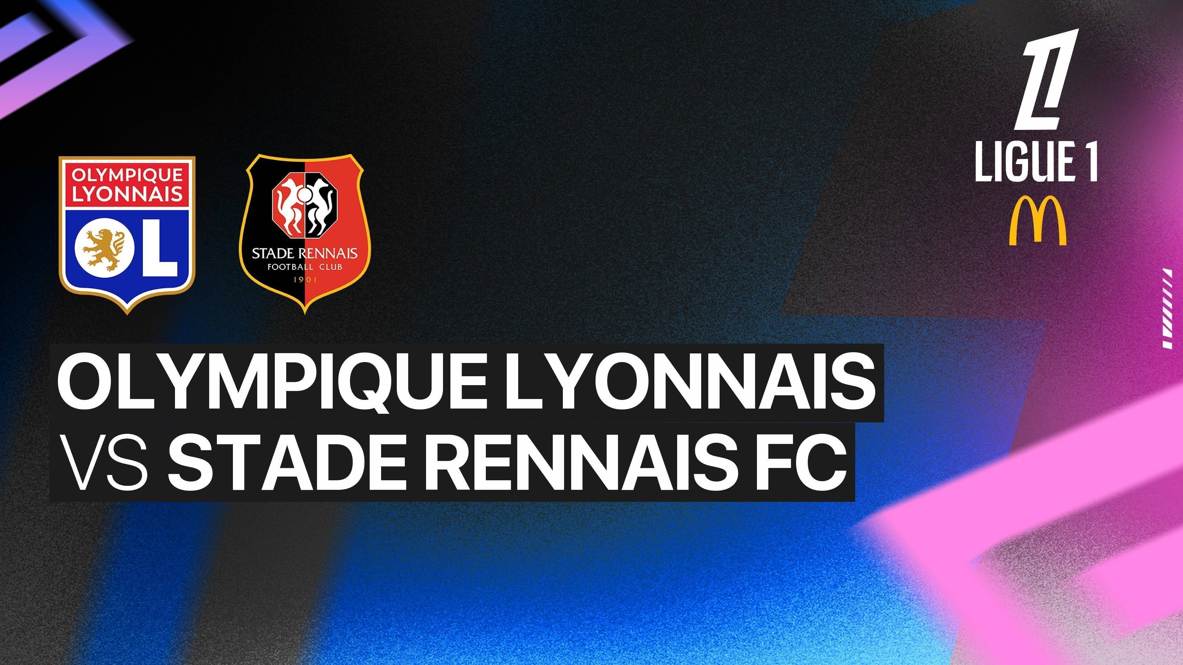 Lyon vs Stade Rennais
