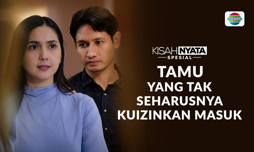 Tamu Yang Tak Seharusnya Kuizinkan Masuk