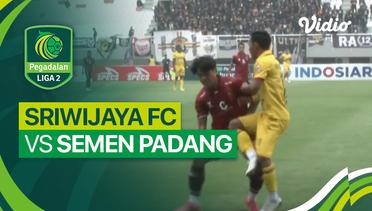 Sriwijaya FC vs Semen Padang - Mini Match | Liga 2 2023/24