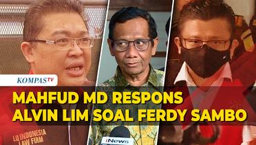 Jawab Mahfud MD soal Alvin Lim Sebut Ferdy Sambo Tak Tidur di Lapas Tapi di Ruang Ber-AC