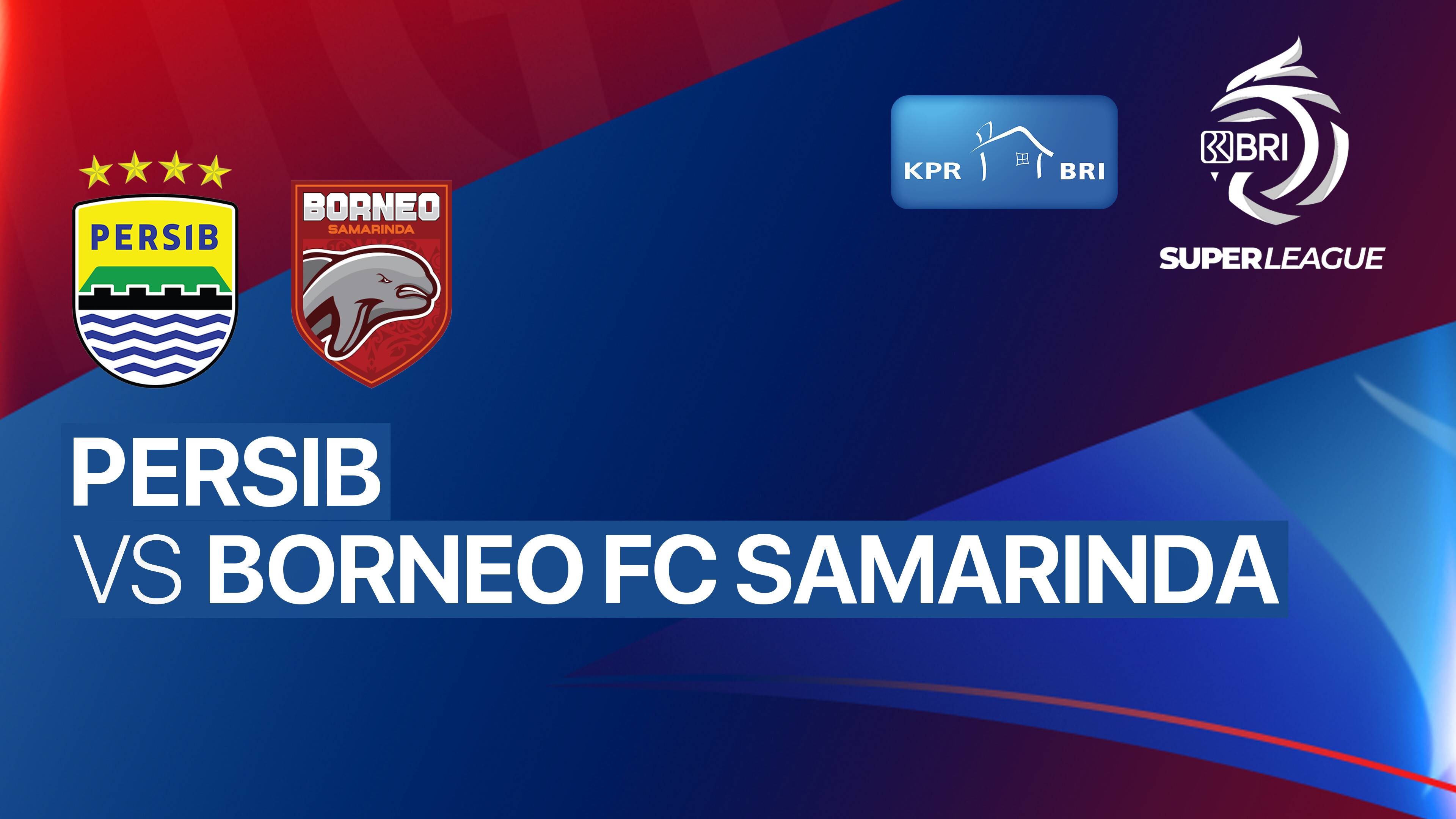 Persib vs Borneo FC Samarinda