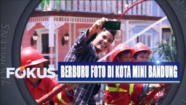 Selfie Yuk: Wisata Edukasi Sambil Berburu Foto di Kota Mini Bandung - Fokus